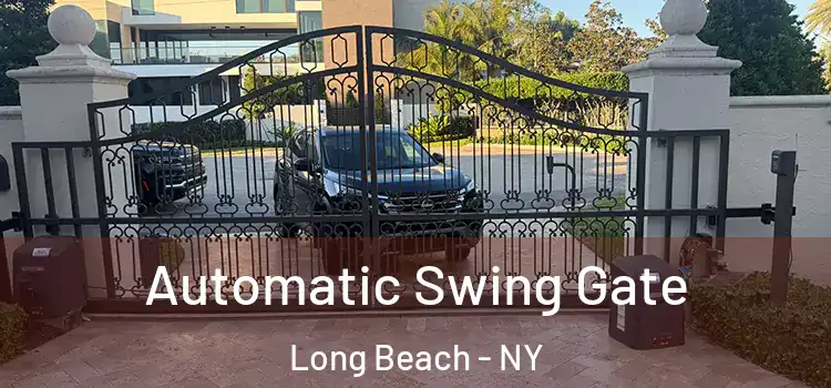 Automatic Swing Gate Long Beach - NY