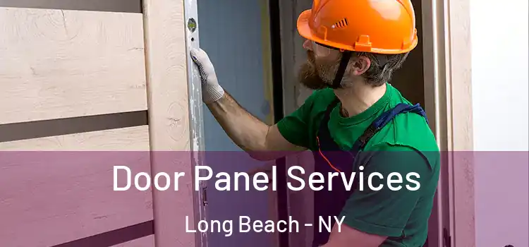 Door Panel Services Long Beach - NY