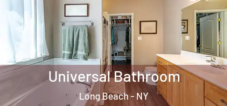 Universal Bathroom Long Beach - NY